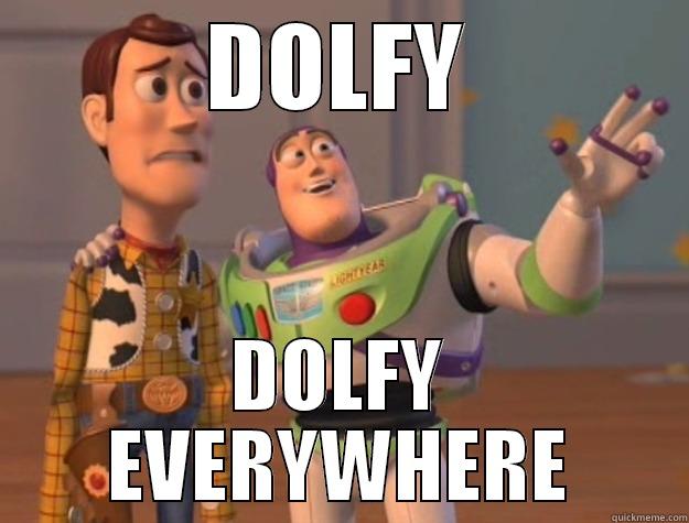 DOLFY DOLFY EVERYWHERE Toy Story
