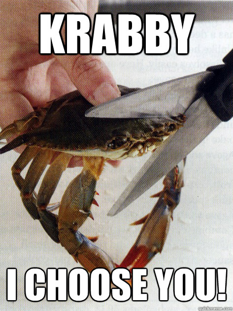 krabby I choose you!  Optimistic Crab