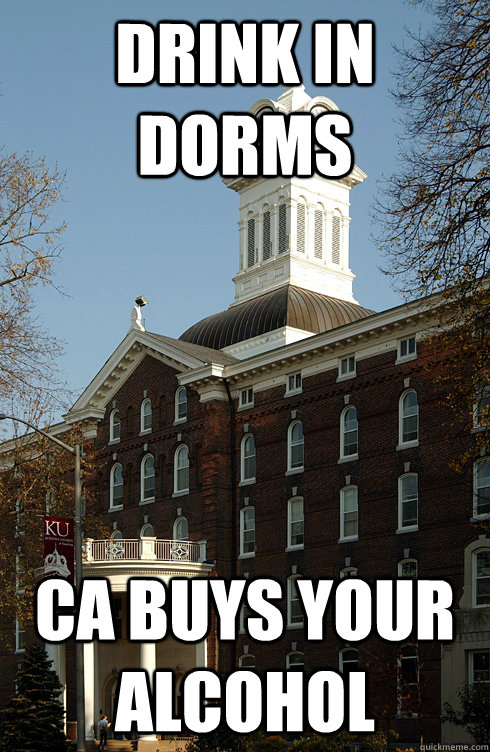 drink in dorms ca buys your alcohol  