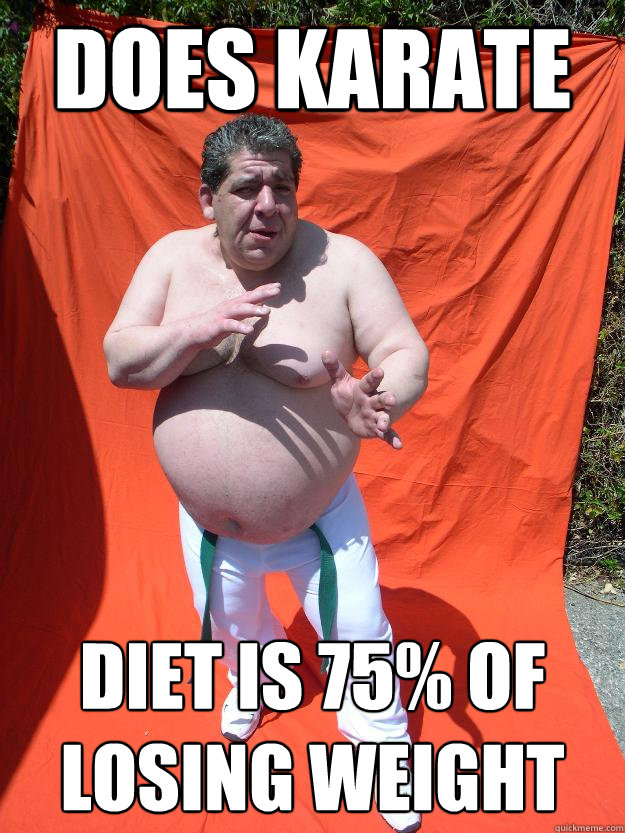 does karate diet is 75% of losing weight  