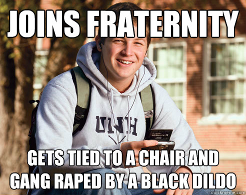 Joins fraternity Gets tied to a chair and gang raped by a black dildo  College Freshman