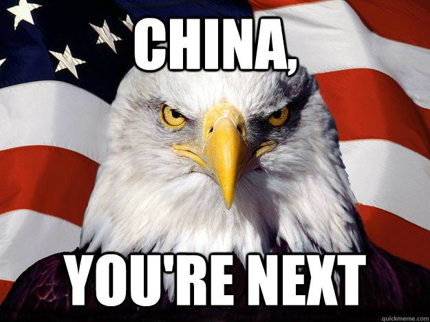 China, You're next  One-up America