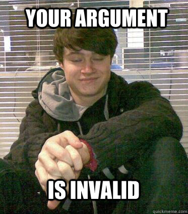 Your argument  is invalid  