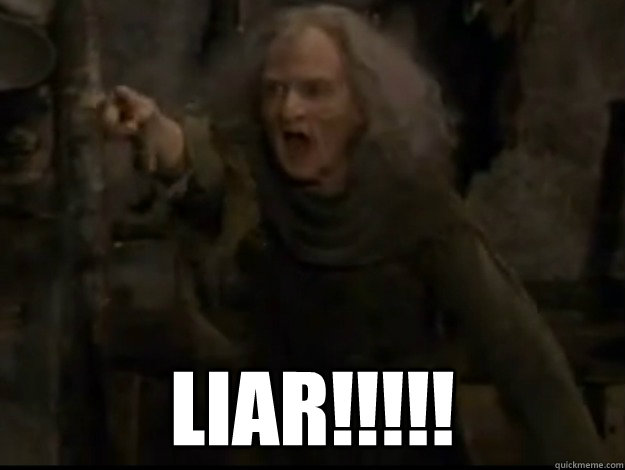  LIAR!!!!! -  LIAR!!!!!  Liar Princess Bride