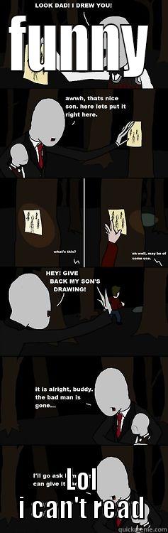 FUNNY LOL I CAN'T READ Misc