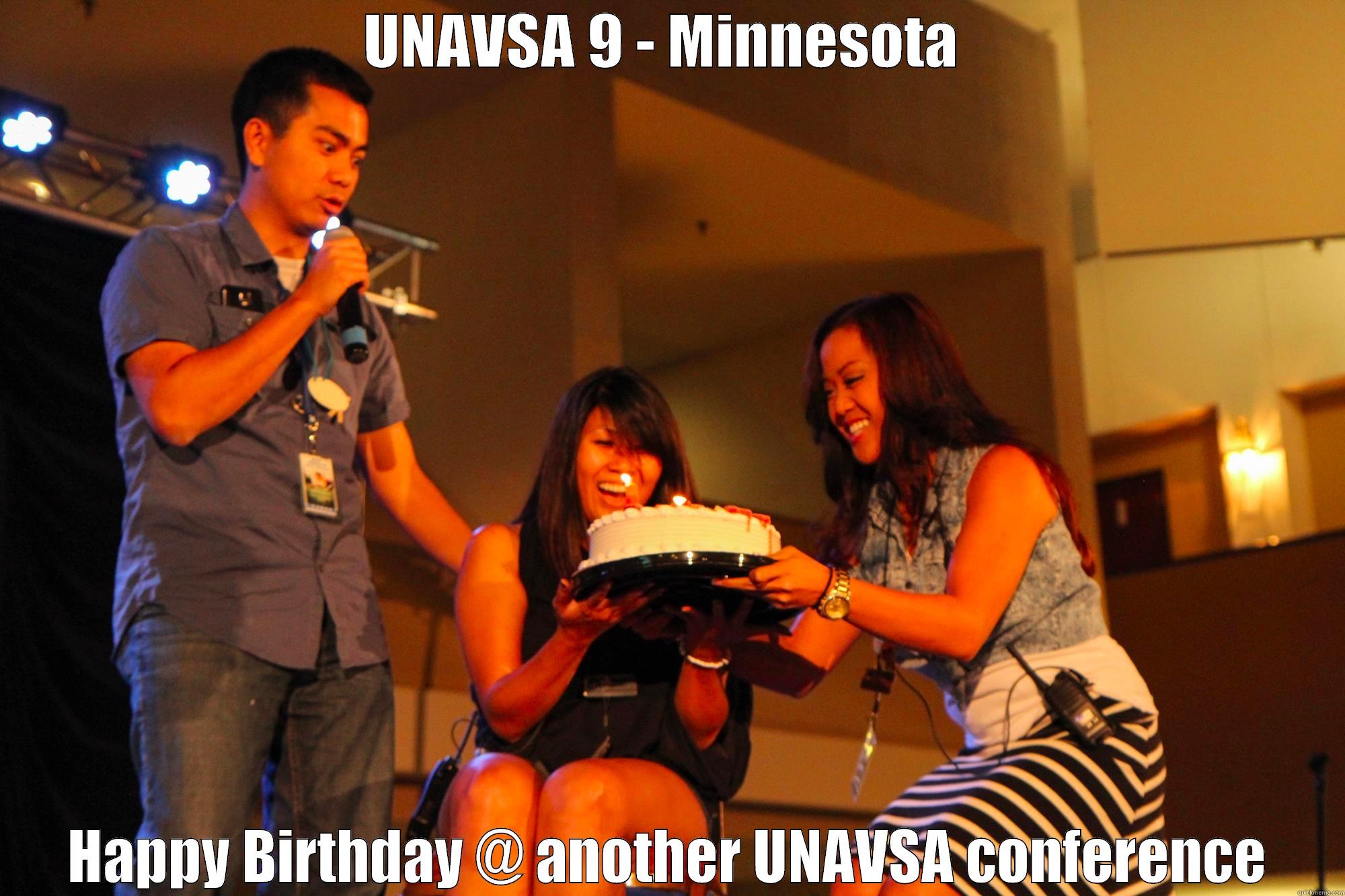 UNAVSA 9 - Minnesota  - UNAVSA 9 - MINNESOTA  HAPPY BIRTHDAY @ ANOTHER UNAVSA CONFERENCE Misc