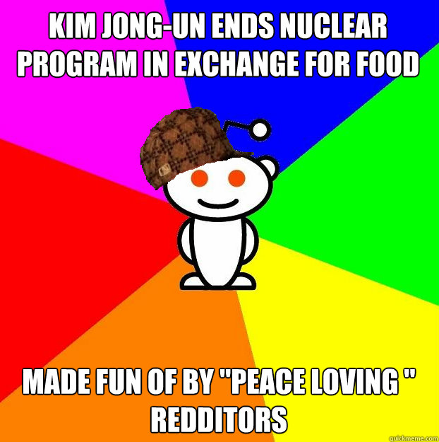 Kim Jong-Un ends nuclear program in exchange for food made fun of by 
