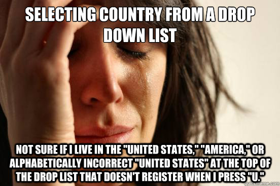 Selecting Country from a drop down list Not Sure if i live in the 