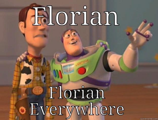 Florian lololoek - FLORIAN FLORIAN EVERYWHERE Toy Story