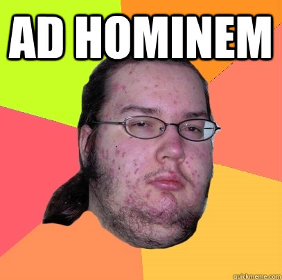 Ad hominem   Butthurt Dweller