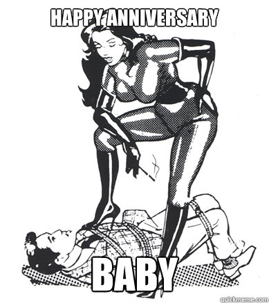 happy anniversary baby - happy anniversary baby  bdsm anniversary