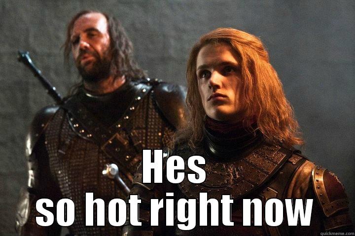  HES SO HOT RIGHT NOW Misc