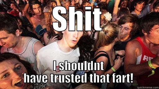 SHIT I SHOULDNT HAVE TRUSTED THAT FART! Sudden Clarity Clarence