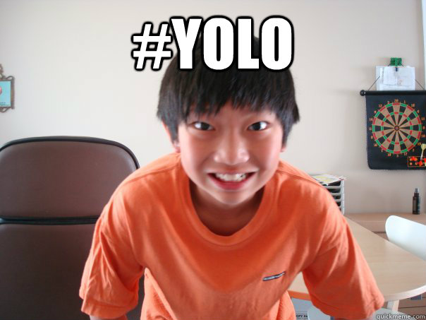 #yolo   