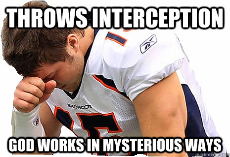 Throws Interception God Works In Mysterious Ways - Throws Interception God Works In Mysterious Ways  Tebows Testament