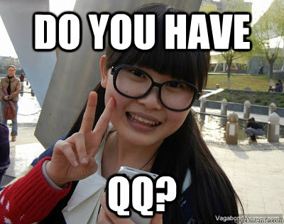 Do you have  QQ?  Chinese girl Rainy