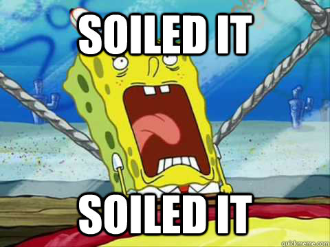 Soiled it Soiled it  Soiled It Spongebob