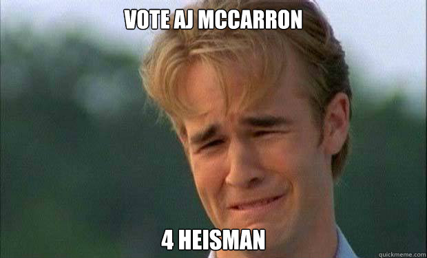 Vote AJ McCarron 4 Heisman   james vanderbeek crying
