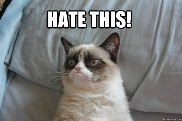  Hate This!  tard grumpy cat