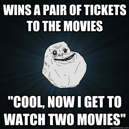 Wins a pair of tickets to the movies 