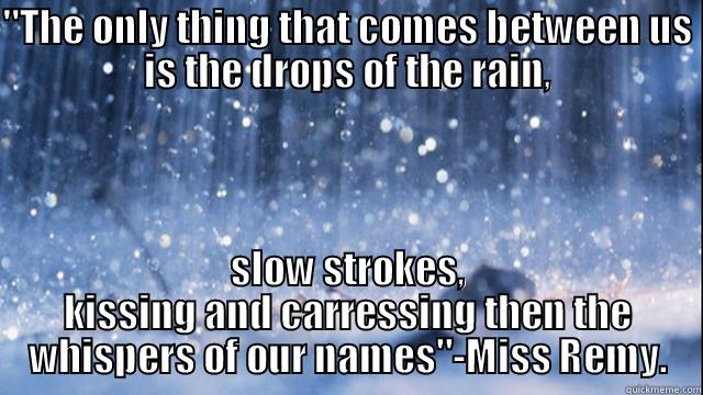 Making love in the rain - 