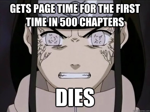 Gets page time for the first time in 500 chapters Dies  Bad Luck Neji