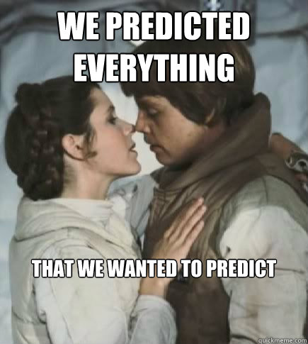 We predicted everything that we wanted to predict  Incest win