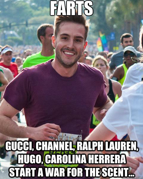 FARTS Gucci, Channel, Ralph Lauren, Hugo, Carolina Herrera start a war for the scent... - FARTS Gucci, Channel, Ralph Lauren, Hugo, Carolina Herrera start a war for the scent...  Zeddie Little