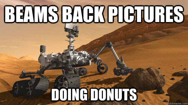 beams back pictures  doing donuts  CURIOSITY