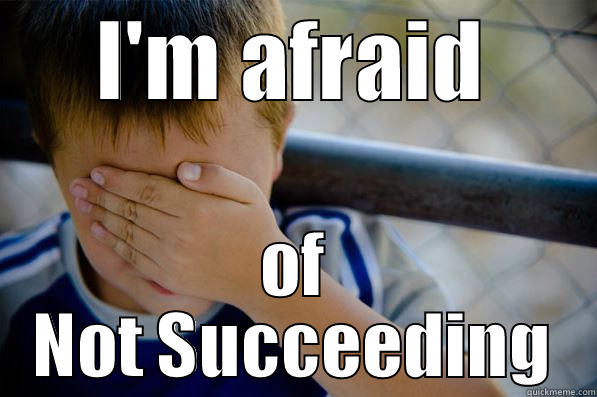 I'M AFRAID OF NOT SUCCEEDING Confession kid