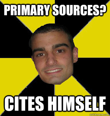 Primary Sources? Cites Himself - Primary Sources? Cites Himself  Pharmacy Student Tony