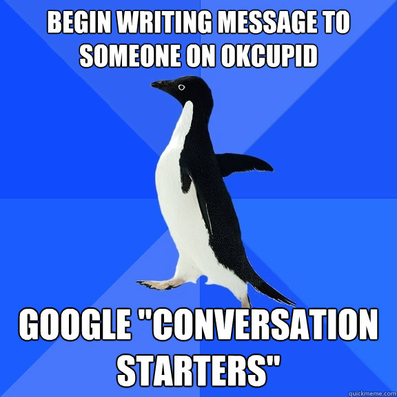 Begin writing message to someone on OKCupid Google 