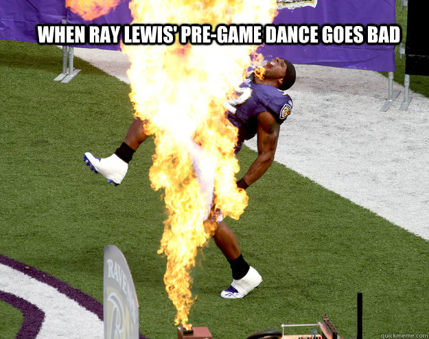 When ray lewis' pre-game dance goes bad - When ray lewis' pre-game dance goes bad  Bad out come of Ray Lewis Pre-Game Dance