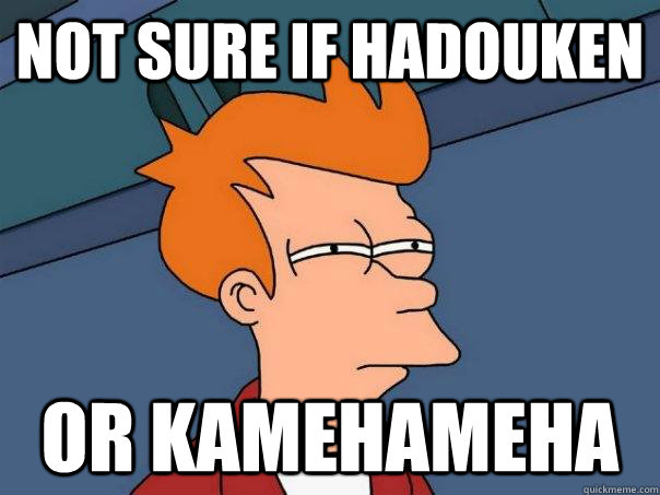 not sure if hadouken or kamehameha  Futurama Fry