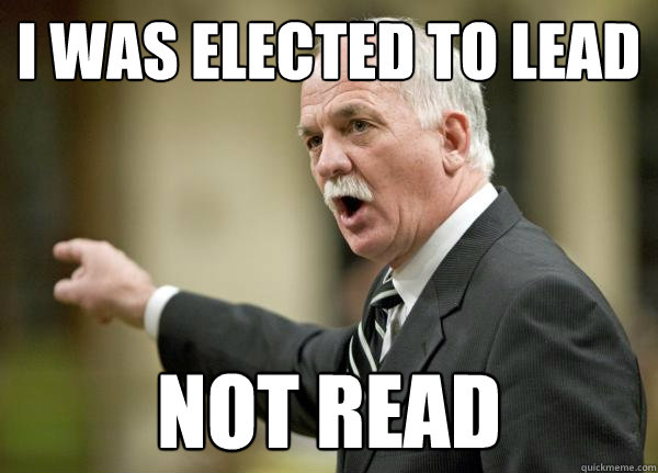 I was elected to LEAD Not read  Scumbag Vic