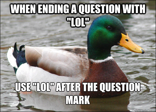 When ending a question with 