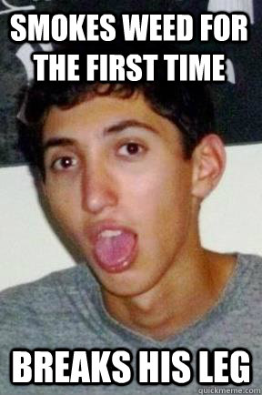Smokes Weed For the First time Breaks His Leg  