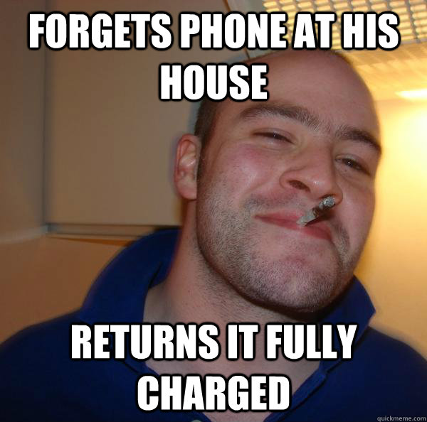 forgets phone at his house returns it fully charged - forgets phone at his house returns it fully charged  Misc