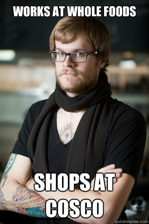 Works at Whole Foods Shops at Cosco  Hipster Barista