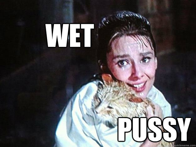 Wet pussy  