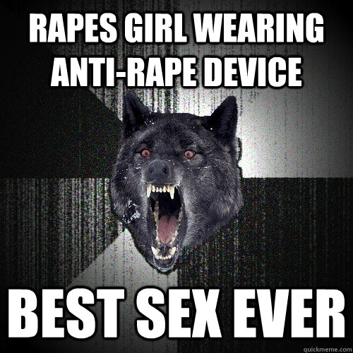 rapes girl wearing anti-rape device best sex ever  Insanity Wolf