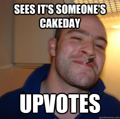 Sees it's someone's cakeday upvotes  GGG plays SC