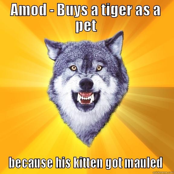 Amod Menon - AMOD - BUYS A TIGER AS A PET BECAUSE HIS KITTEN GOT MAULED Courage Wolf