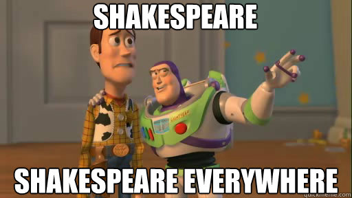 shakespeare shakespeare everywhere  Everywhere