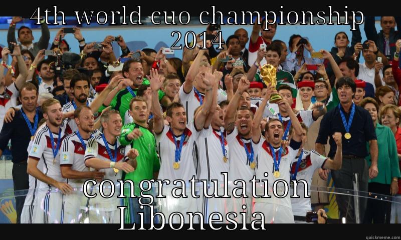 4TH WORLD CUO CHAMPIONSHIP 2014 CONGRATULATION LIBONESIA  Misc