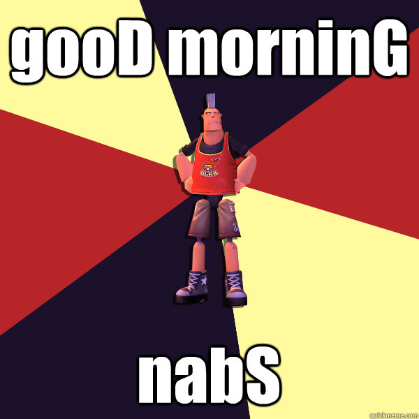 gooD morninG nabS  MicroVolts