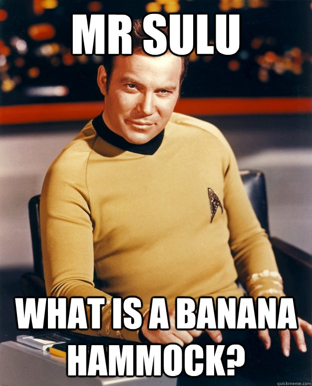 Mr Sulu what is a banana hammock? - Mr Sulu what is a banana hammock?  Classy Kirk