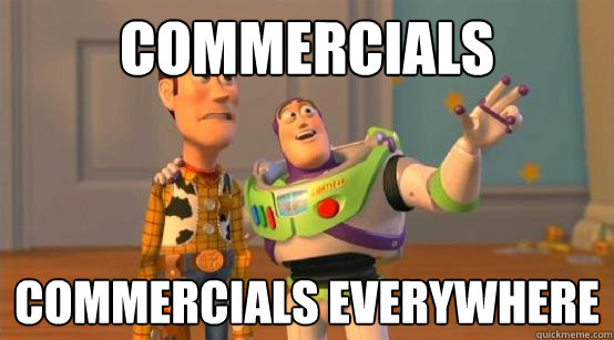 Commercials commercials everywhere  Buzz Glitter