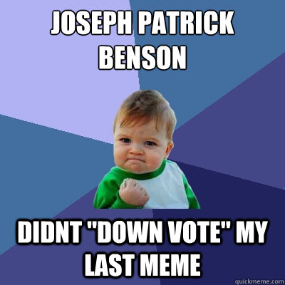 Joseph Patrick Benson Didnt 