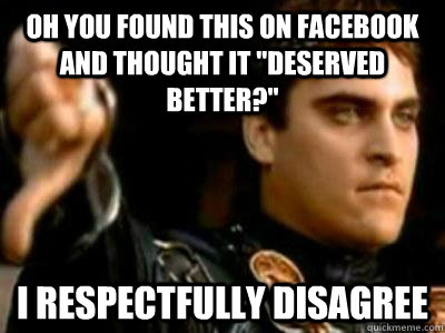 oh you found this on facebook and thought it 